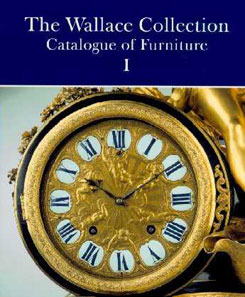 Wallace Collection:
Catalogue of Furniture (3 vols.)
Peter Hughes, 1996
Project managed by John Adamson
Click on book for more information.