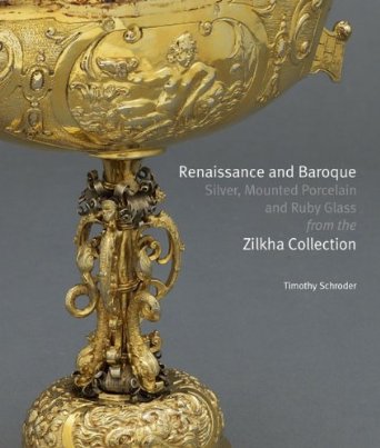 Renaissance and Baroque Silver: 
Mounted Porcelain and Ruby Glass
from the Zilkha Collection
Timothy Schroder, 2012
Edited and indexed by John Adamson
Click on book for more information.